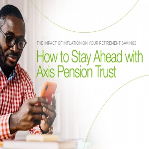 The Impact of Inflation on Your Retirement Savings: How to Stay Ahead with Axis Pension Trust